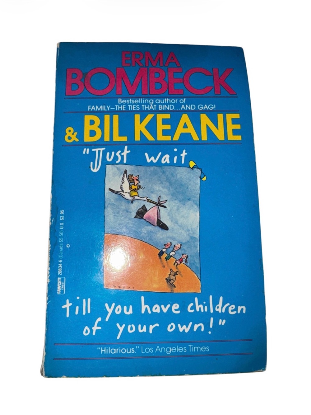 VINTAGE 1970s Just Wait Till You Have Children of Your Own! Erma Bombeck